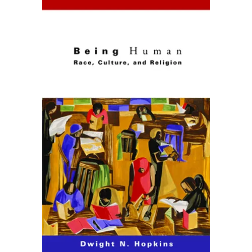 Being Human: Race, Culture, and Religion - Paperback