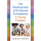 The Development of Emotional Competence in Young Children - Paperback