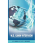W.D. Gann Interview by Richard D. Wyckoff: The Law of Vibration Governs Stocks, Forex and Commodities Movements - Paperback