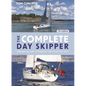 The Complete Day Skipper 7th Edition: Skippering with Confidence Right from the Start - Hardcover