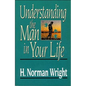Understanding the Man in Your Life - Paperback