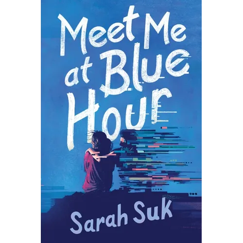Meet Me at Blue Hour - Hardcover
