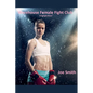 Warehouse Female Fight Club (A Catfight Novel) - Paperback