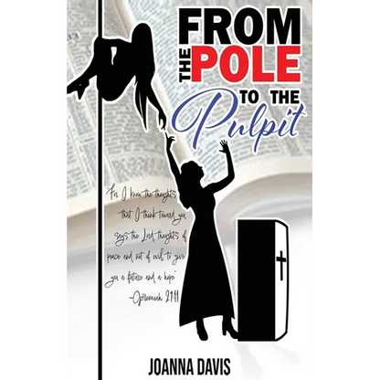 From the Pole To the Pulpit - Paperback