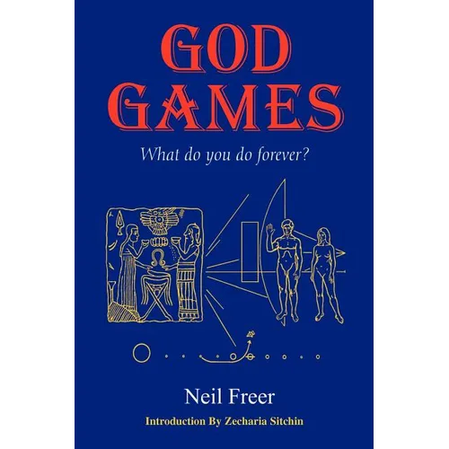 God Games: What Do You Do Forever? - Paperback