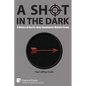 A Shot in the Dark: A History of the U.S. Army Asymmetric Warfare Group - Paperback