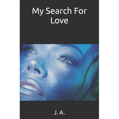 My Search For Love - Paperback
