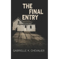 The Final Entry - Paperback