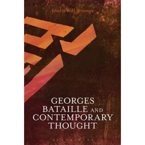 Georges Bataille and Contemporary Thought - Paperback