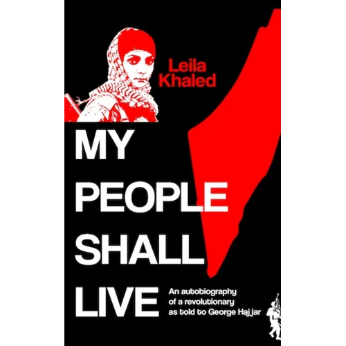 My People Shall Live, The Autobiography of a Revolutionary - Paperback