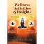 Wellness Activities & Insights - Hardcover