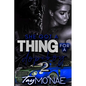 She Got A Thing For A Dope 2 - Paperback