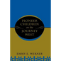 Pioneer Children on the Journey West - Paperback