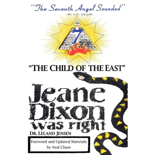 "The Child of the East": Jeane Dixon was right - Paperback