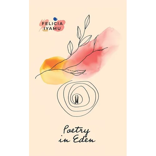 Poetry in Eden - Paperback