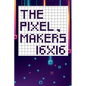 The pixel maker's 16X16 - Paperback