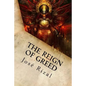 The Reign of Greed: Complete English Version of "El Filibusterismo" - Paperback