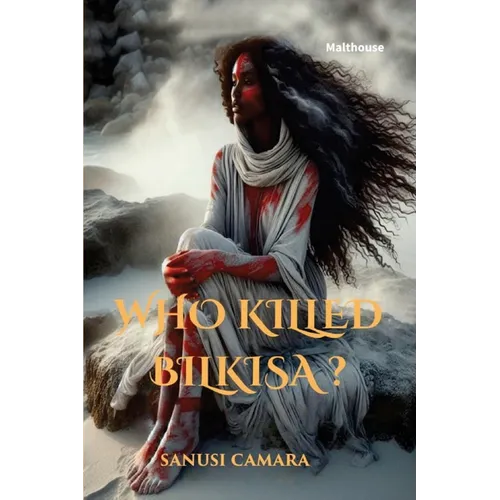 Who Killed Bilkisa? - Paperback