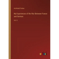 My Experiences of the War Between France and German: Vol. II - Paperback