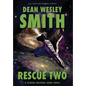 Rescue Two: A Seeders Universe Short Novel - Hardcover