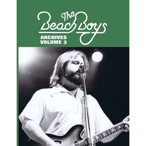 Beach Boys Archives Volume 3 - Paperback