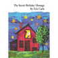 The Secret Birthday Message Board Book - Board Book