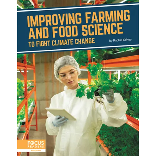 Improving Farming and Food Science to Fight Climate Change - Library Binding