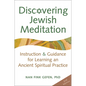 Discovering Jewish Meditation (2nd Edition): Instruction & Guidance for Learning an Ancient Spiritual Practice - Paperback