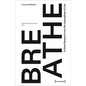 Breathe - Critical Research Into the Inequalities of Life - Paperback