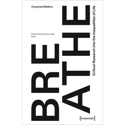 Breathe - Critical Research Into the Inequalities of Life - Paperback