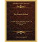 The Project Method: The Use Of The Purposeful Act In The Educative Process (1918) - Paperback
