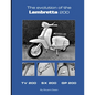 The Evolution of the Lambretta 200: TV 200 SX 200 GP 200 - Paperback