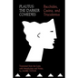 Plautus: The Darker Comedies: Bacchides, Casina, and Truculentus - Paperback