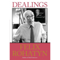 Dealings: A Political and Financial Life - Paperback