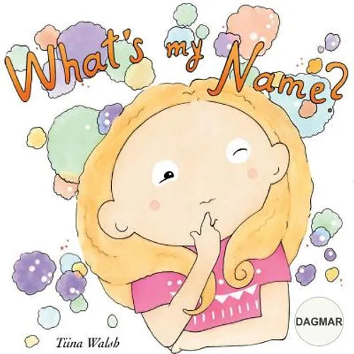 What's my name? DAGMAR - Paperback