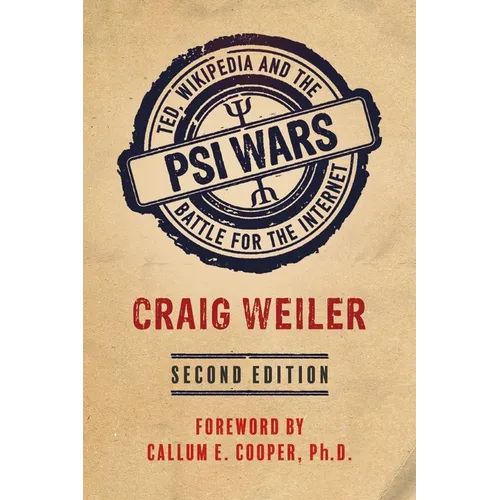 Psi Wars: TED, Wikipedia and the Battle for the Internet - Paperback