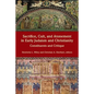 Sacrifice, Cult, and Atonement in Early Judaism and Christianity: Constituents and Critique - Paperback