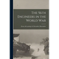 The 56th Engineers in the World war - Paperback
