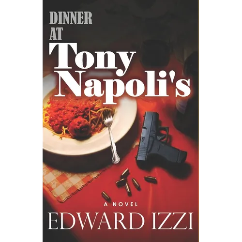 Dinner At Tony Napoli's - Paperback