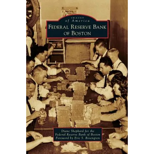 Federal Reserve Bank of Boston - Hardcover