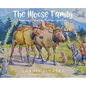 The Moose Family: Roaming the Forests, Footloose and Free - Hardcover