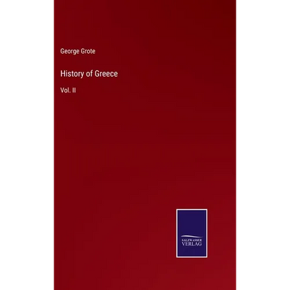 History of Greece: Vol. II - Hardcover