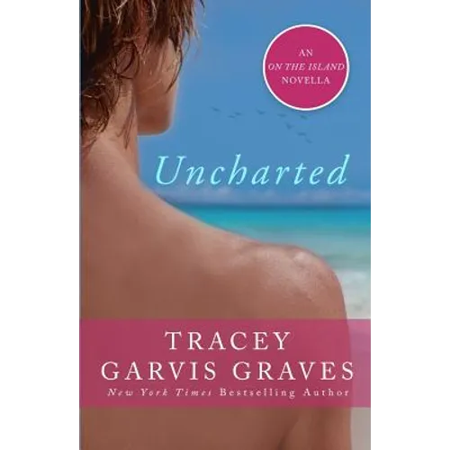 Uncharted: An On the Island Novella - Paperback