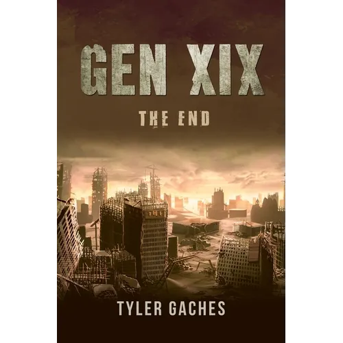 Gen XIX: The End - Paperback