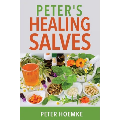 Peter's Healing Salves - Paperback