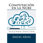 Computación en la Nube: Segunda Edición - Paperback