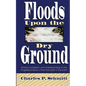 Floods Upon the Dry Ground - Paperback