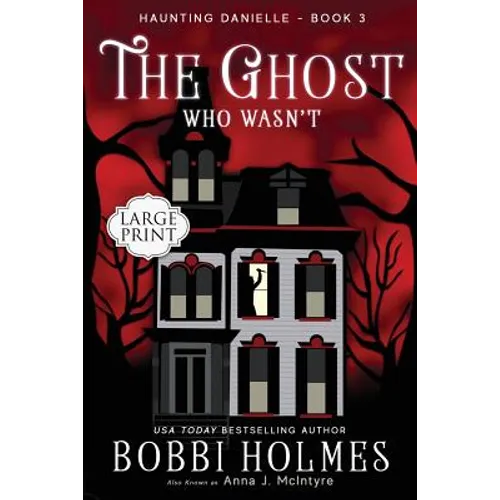 The Ghost Who Wasn't - Paperback
