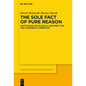 The Sole Fact of Pure Reason: Kant's Quasi-Ontological Argument for the Categorical Imperative - Paperback