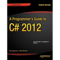 A Programmer's Guide to C# 5.0 - Paperback